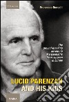 Lucio Parenzan and his kidsThe ground-breaking adventure of a paediatric heart surgeon in Europe. E-book. Formato EPUB ebook