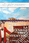 La canzone degli straccioni. E-book. Formato Mobipocket ebook di Paolo Azzimondi
