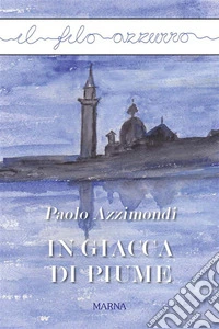 In giacca di piume. E-book. Formato Mobipocket ebook