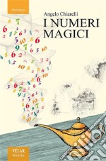 I numeri magici. E-book. Formato EPUB