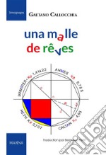 Une malle de rêves. E-book. Formato EPUB ebook