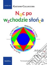 Noc po wschodzie slonca. E-book. Formato EPUB ebook