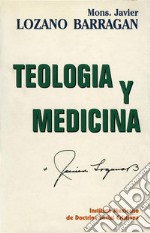 Teologi y Medicina. E-book. Formato PDF ebook