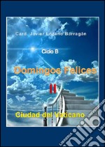 Domingos felices II. E-book. Formato PDF ebook