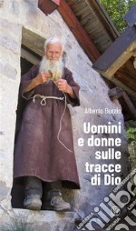 Uomini e donne sulle tracce di Dio. E-book. Formato Mobipocket ebook