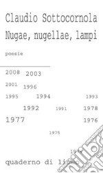 Nugae, nugellae, lampiPoesie. E-book. Formato EPUB ebook