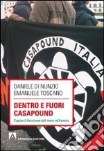 Dentro e fuori Casapound. Capire il fascismo del Terzo Millennio. E-book. Formato EPUB ebook