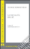 La socialità del sé. E-book. Formato EPUB ebook