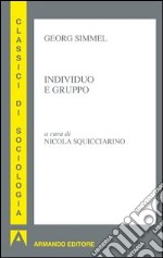 Individuo e gruppo. E-book. Formato EPUB ebook