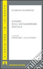 Saggio sull'antagonismo sociale. E-book. Formato EPUB ebook