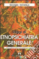 Saggi di etnopsichiatria generale. E-book. Formato EPUB ebook