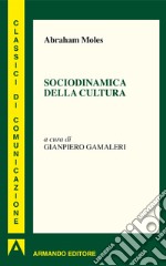 Sociodinamica della cultura. E-book. Formato EPUB ebook