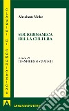 Sociodinamica della cultura. E-book. Formato EPUB ebook