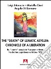 The death of lunatic asylum. E-book. Formato EPUB ebook