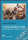 L'italia che non si fece. E-book. Formato PDF ebook di Marianna Borea