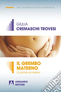 Il grembo materno. La prima orchestra. E-book. Formato PDF ebook