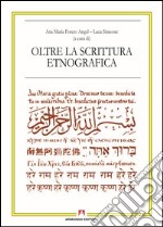 Oltre la scrittura etnografica. E-book. Formato PDF