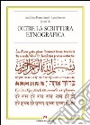 Oltre la scrittura etnografica. E-book. Formato PDF ebook