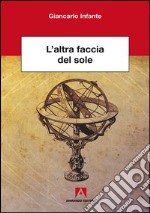 L'altra faccia del sole. E-book. Formato PDF ebook