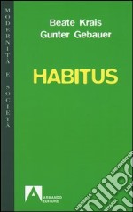 Habitus. E-book. Formato PDF ebook