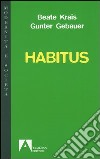 Habitus. E-book. Formato PDF ebook