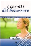 I cerotti del benessere. E-book. Formato PDF ebook