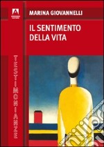 Il sentimento della vita. E-book. Formato PDF ebook