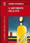 Il sentimento della vita. E-book. Formato PDF ebook