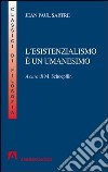 L'esistenzialismo è un umanesimo. E-book. Formato PDF ebook di Jean Paul Sartre