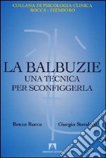 La balbuzie. Una tecnica per sconfiggerla. E-book. Formato PDF ebook