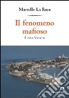 Il fenomeno mafioso. Il caso Messina. E-book. Formato PDF ebook