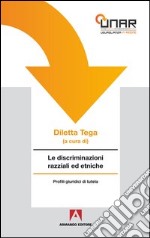 Le discriminazioni razziali ed etniche. E-book. Formato PDF ebook