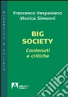 Big Society. Contenuti e critiche. E-book. Formato PDF ebook di Francesco Vespasiano