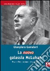 La nuova galassia McLuhan. E-book. Formato EPUB ebook