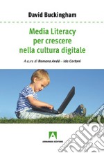 Media literacy per crescere nella cultura digitale. E-book. Formato EPUB ebook