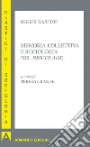 Memoria collettiva e sociologia del bricolage. E-book. Formato EPUB ebook di Roger Bastide