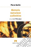 Memoria narrazione audiovisivo. E-book. Formato EPUB ebook