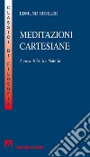 Meditazioni cartesiane. E-book. Formato PDF ebook