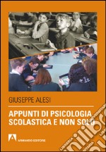 Appunti di psicologia scolastica e non solo. E-book. Formato EPUB ebook