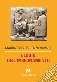 Elogio dell'insegnamento. E-book. Formato PDF ebook