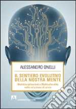 Il sentiero evolutivo della mente. E-book. Formato PDF ebook