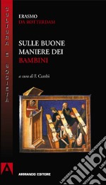 Sulle buone maniere dei bambini. E-book. Formato PDF ebook