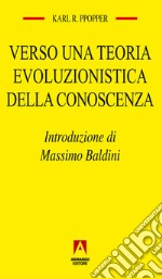 Verso una teoria evoluzionistica della conoscenza. E-book. Formato PDF ebook