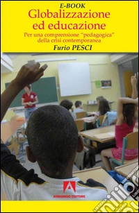 Globalizzazione ed educazione. E-book. Formato EPUB ebook