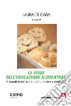 Le sfide dell'educazione alimentare. E-book. Formato EPUB ebook