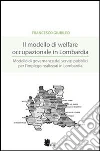 Il modello di welfare occupazionale in Lombardia. Modello di governance dei servizi pubblici per l'impiego realizzati in Lombardia. E-book. Formato EPUB ebook di Francesco Giubileo
