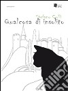 Qualcosa di insolito. E-book. Formato EPUB ebook di Stefano Colli