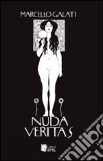 Nuda Veritas. E-book. Formato EPUB ebook