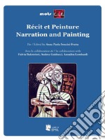 Recit et Peinture. Narration and Painting. E-book. Formato EPUB ebook