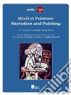 Recit et Peinture. Narration and Painting. E-book. Formato EPUB ebook di Anna Paola Soncini Fratta